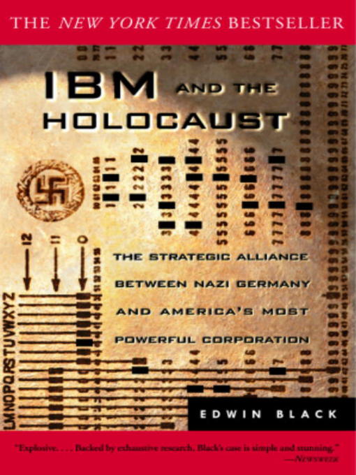 Title details for IBM and the Holocaust by Edwin Black - Wait list